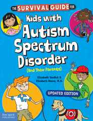 The Survival Guide for Kids with Autism Spectrum Disorder (and Their Parents) Subscription