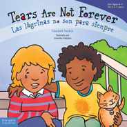 Tears Are Not Forever / Las Lgrimas No Son Para Siempre Board Book Subscription