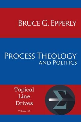 Process Theology and Politics