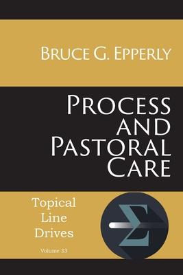 Process and Pastoral Care