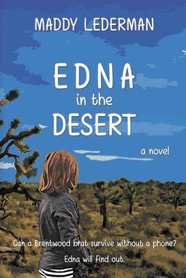 Edna in the Desert: (Second Edition)