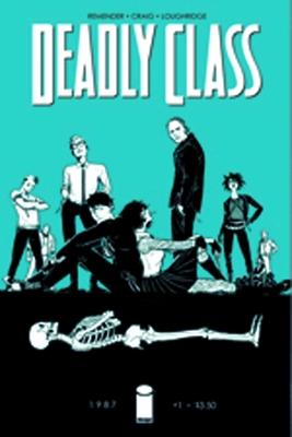 Deadly Class Volume 1: Reagan Youth