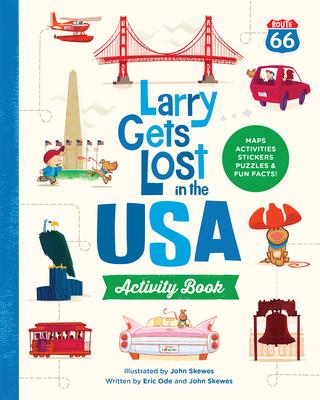 Larry Gets Lost in the USA Activity Book (with Stickers!): Travel Activities for Kids Ages 4-8 Subscription