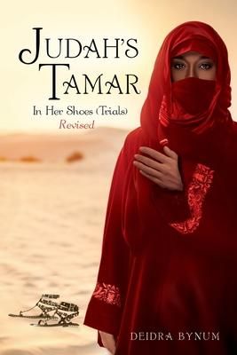 Judah's Tamar In Her Shoes (Trials)