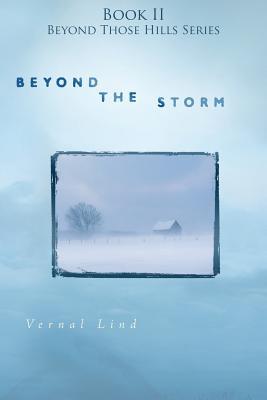 Beyond the Storm