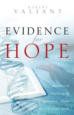 Evidence for Hope