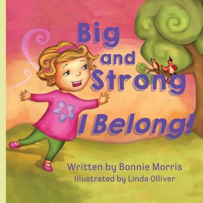 Big and Strong ... I Belong! Subscription