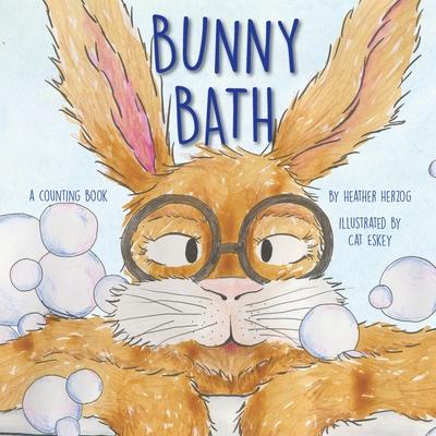 Bunny Bath: A Counting Book