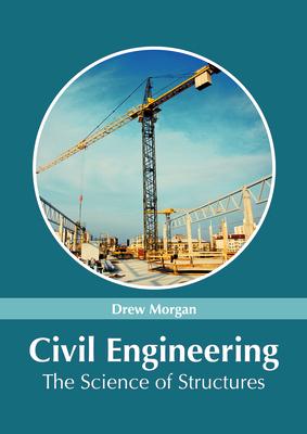 Civil Engineering: The Science of Structures Subscription