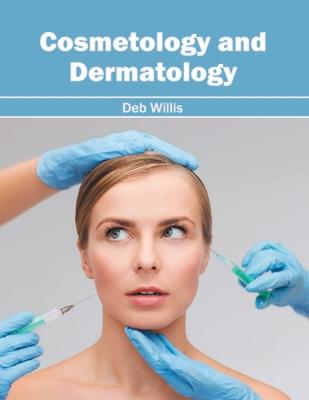 Cosmetology and Dermatology