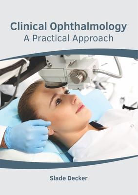 Clinical Ophthalmology: A Practical Approach Subscription