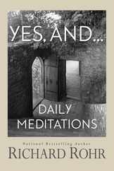 Yes, And...: Daily Meditations Subscription