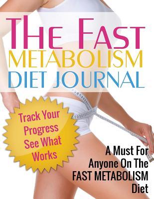 Fast Metabolism Diet Journal