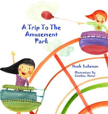 A Trip to the Amusement Park