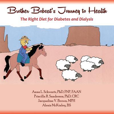 Brother Bobcat's Journey to Health: The Right Diet for Diabetes and Dialysis Subscription