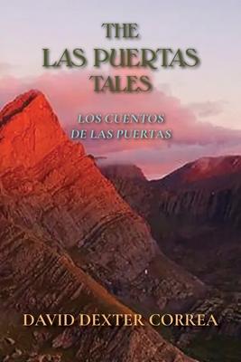 The Las Puertas Tales: Los Cuentos de Las Puertas