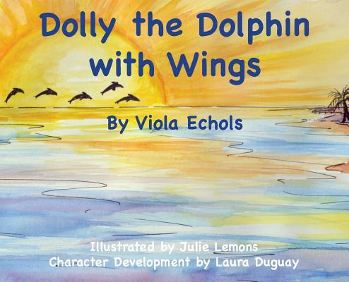 Dolly the Dolphin With Wings