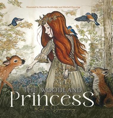 The Woodland Princess