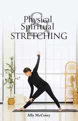 Physical and Spiritual Stretching Subscription