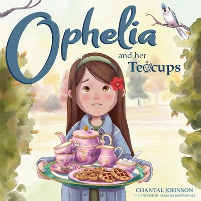 Ophelia and Her Teacups