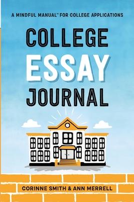 College Essay Journal