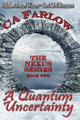 A Quantum Uncertainty: Book Two in the Nexus Series