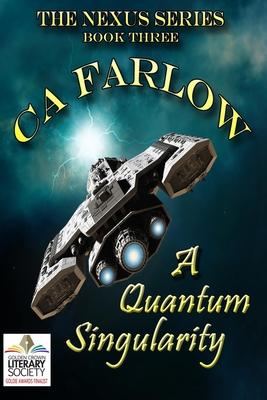 A Quantum Singularity: Book Three in the Nexus Series