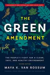 The Green Amendment: The People's Fight for a Clean, Safe, and Healthy Environment Subscription
