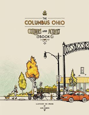 The Columbus Ohio Coloring and Activity Book