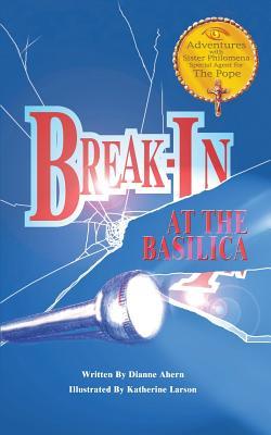 Break-In at the Basilica