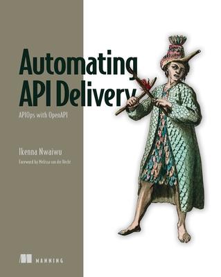 Automating API Delivery: Apiops with Openapi