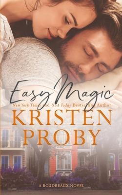 Easy Magic: A Boudreaux Novel