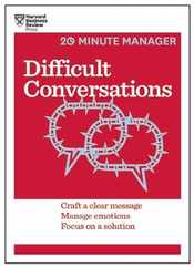 Difficult Conversations: Craft a Clear Message, Manage Emotions, Focus on a Solution Subscription
