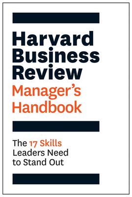Harvard Business Review Manager's Handbook: The 17 Skills Leaders Need to Stand Out Subscription