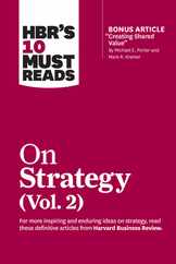 Hbr's 10 Must Reads on Strategy, Vol. 2 (with Bonus Article Creating Shared Value by Michael E. Porter and Mark R. Kramer) Subscription