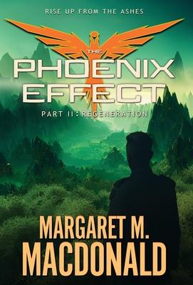 The Phoenix Effect Part 2: Regeneration