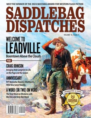 Saddlebag Dispatches-August 2024