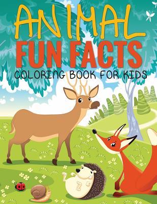 Animal Fun Facts (Coloring Book for Kids) Paperback