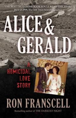 Alice & Gerald: A Homicidal Love Story Subscription
