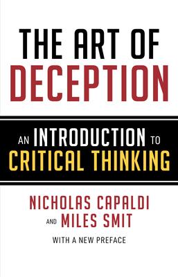the art of deception an introduction to critical thinking
