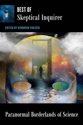 Paranormal Borderlands of Science: Best of Skeptical Inquirer