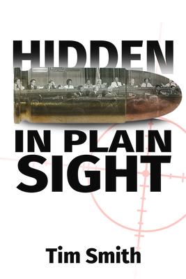 Hidden in Plain Sight: How the House Select Committee on Assassinations Played Games with the Evidence in the Execution of President John F.