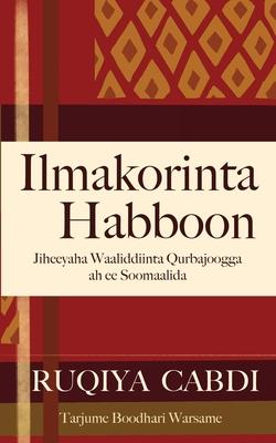 Ilmakorinta Habboon: Jiheeyaha Waaliddiinta Qurbajoogga ah ee Soomaalida