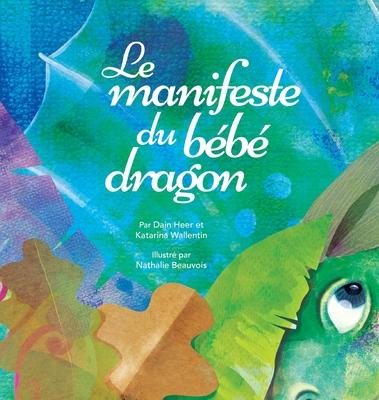 Le manifeste du bb dragon (French)