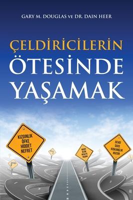 eldiricilerin tesinde Ya&#351;amak (Turkish)