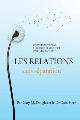 Les relations sans sparation (French)