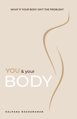 You & Your Body