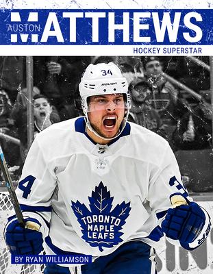 Auston Matthews: Hockey Superstar