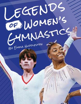 Legends of Women's Gymnastics