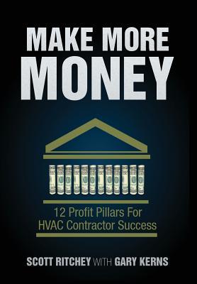 Make More Money: 12 Profit Pillars For HVAC Contractor Success